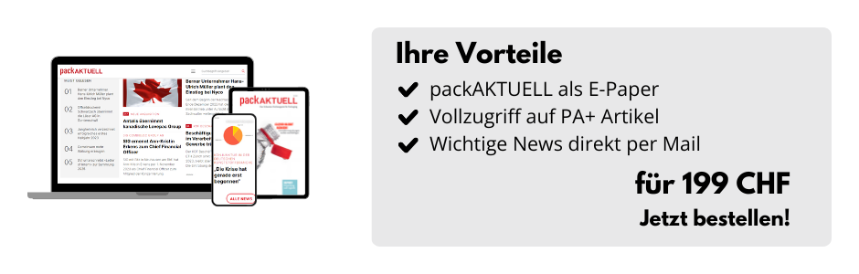 Ihre Vorteile: packAKTUELL als E-Paper , Vollzugriff auf PA+ Artikel und Wichtige News direkt per Mail. für 199 CHF. Jetzt bestellen!