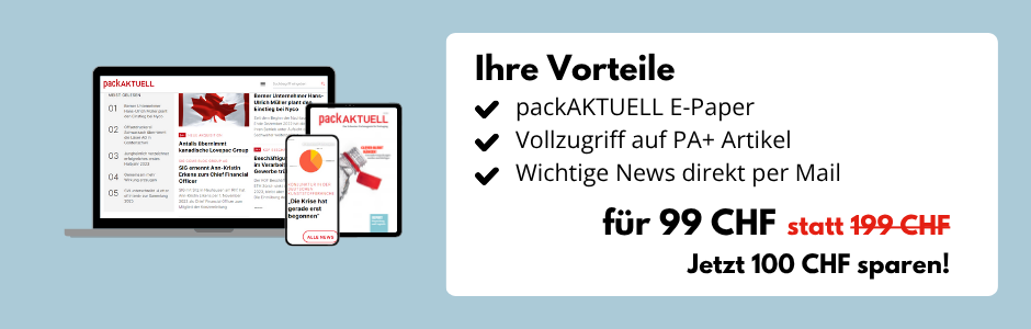 Ihre Vorteile: packAKTUELL E-Paper, Vollzugriff auf PA+ Artikel und Wichtige News direkt per Mail. Für 99 CHF statt 199 CHF. Jetzt 100 CHF sparen!
